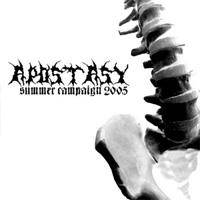 Apostasy (USA-1) : Summer Campaign 2005